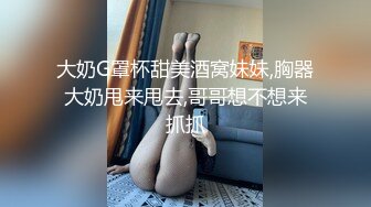 大奶G罩杯甜美酒窝妹妹,胸器大奶甩来甩去,哥哥想不想来抓抓