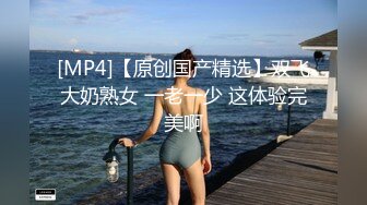 【周导演员海选】好妹子不少极品水蜜桃大胸满分新人，露脸，抠逼操穴