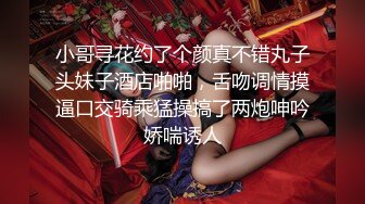 ❤️极品反差婊❤️某新闻传媒大学超高颜值校花与男友做爱视频泄密曝光❤️操着就是得劲！就喜欢这种骚逼！