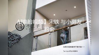 [MP4]极品一线天美鲍女神抬起双腿特写美穴清晰可见深喉大屌抬腿侧入猛操