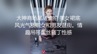 真实偷情！初中老师熟女干妈和小伙偷情太刺激了