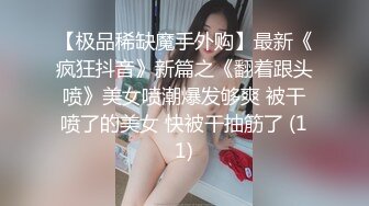 吉林10p-体育-按摩-白浆-多人-闺蜜-单男-舒服-极品