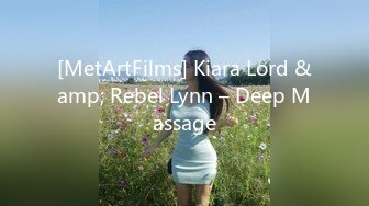 [MetArtFilms] Kiara Lord &amp; Rebel Lynn – Deep Massage