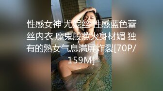 没有一个女人不爱大鸡巴，粗屌没入嘴巴小穴打桩（完整53部简芥看