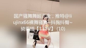 [MP4/ 908M] 校花级大学生小姐姐 好纯好有青春活力啊 大长腿软软大奶子发育的真不错