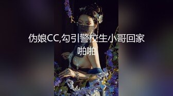 【新片速遞】&nbsp;&nbsp; 女神❤️-Ts赵恩静-❤️ 啊，咪咪好敏感，谁来帮帮我，用力的吸 [17M/MP4/02:20]