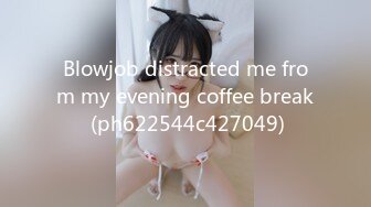 Blowjob distracted me from my evening coffee break (ph622544c427049)